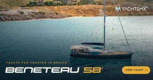 What’s New in 2025: Exciting Updates to the YachtsMX Website 10 Velero Beneteau 58 fondeado en una bahía de La Paz, Baja California Sur